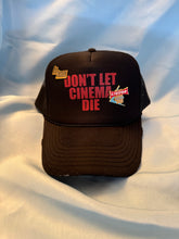 Load image into Gallery viewer, LIMITED EDITION Merch Motel X Don&#39;t Let Cinema Die Trucker Hat 5