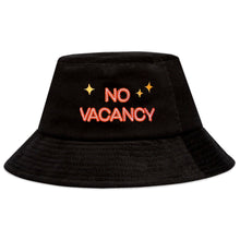 Load image into Gallery viewer, No Vacancy Bucket Hat