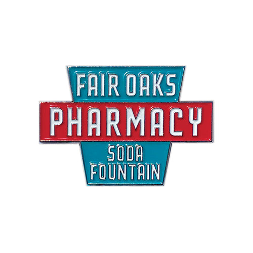 Fair Oaks Pharmacy Pin