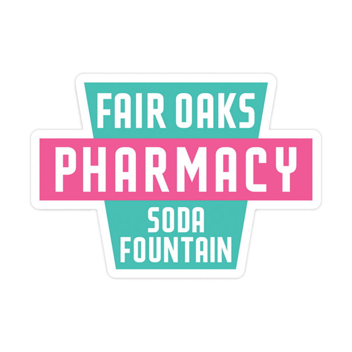 Fair Oaks Pharmacy Sticker